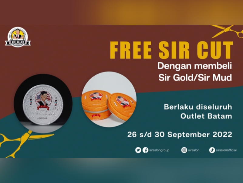 SIR Salon menghadirkan promo menarik berupa gratis SIR Cut setiap pembelian SIR Gold atau SIR Mud. Foto: SIR Salon