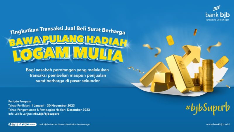 Bagi Anda yang ingin bertransaksi obligasi di pasar sekunder, jangan lewatkan kesempatan ini. bank bjb memberikan hadiah logam mulia untuk semua transaksi penjualan atau pembelian surat berharga melalui bank bjb. Foto: bank bjb untuk INIKEPRI.COM 