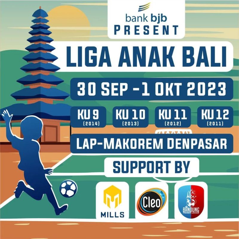 bank bjb melalui jaringan kantor cabang Denpasar menggelar kompetisi sepak bola usia dini Liga Anak Bali yang akan diselenggarakan di Lapangan Makorem 163, Jalan Tendean, Dauh Puri, Kota Denpasar, pada Sabtu, 30 September 2023 dan Minggu, 1 Oktober 2023. Foto: bank bjb untuk INIKEPRI.COM 