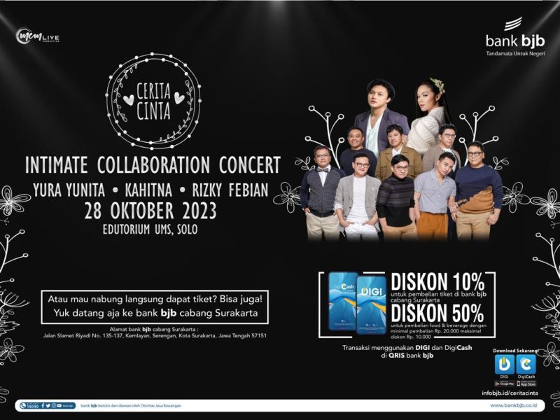 bank bjb memberikan dukungan dalam konser Cerita Cinta yang akan digelar pada Sabtu, 28 Oktober 2023, pukul 18.30 WIB sampai dengan 22.30 WIB di Edutorium UMS Solo, di Jalan Raya Adi Sucipto No. 33 Karang Asem, Karang Anyar, Kota Surakarta. Foto: bank bjb untuk INIKEPRI.COM 