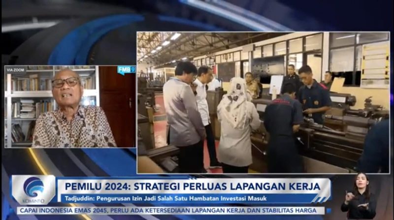 Peneliti dan Pengamat Ketenagakerjaan Tadjuddin Noer Effendi mengatakan yang dibutuhkan saat ini adalah investasi. Foto: Tangkapan Layar Youtube FMB9
