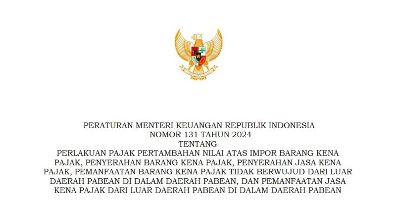 Menteri Keuangan (Menkeu) Sri Mulyani Indrawati telah menerbitkan Peraturan Menteri Keuangan (PMK) Nomor 131 Tahun 2024 yang mengatur perlakuan terkait dengan penerapan Pajak Pertambahan Nilai (PPN) sekaligus sebagai dasar penerapan PPN 12 persen. Foto: Tangkapan Layar SK Menkeu