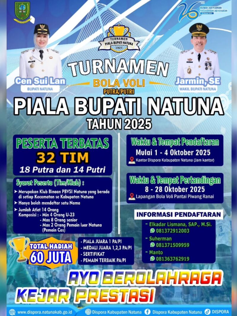 E Flyer Turnamen Bola Volley Piala Bupati Natuna 2025. Foto: disporakab.natuna/Instagram