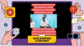 Tangkapan Layar Hoaks tentang endaftaran Program Penghapusan Tunggakan BPJS Kesehatan dari Purbaya yang Siapkan 20 Triliun. Foto: turnbackhoax.id