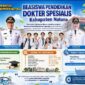 Penguman program Beasiswa Pendidikan Dokter Spesialis Tahun 2026 untuk memenuhi kebutuhan tenaga dokter spesialis di RSUD Natuna. Foto: Istimewa 