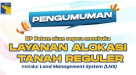 Pengajuan tanah secara reguler akan dibuka BP Batam. Foto: INIKEPRI.COM/BP Batam 