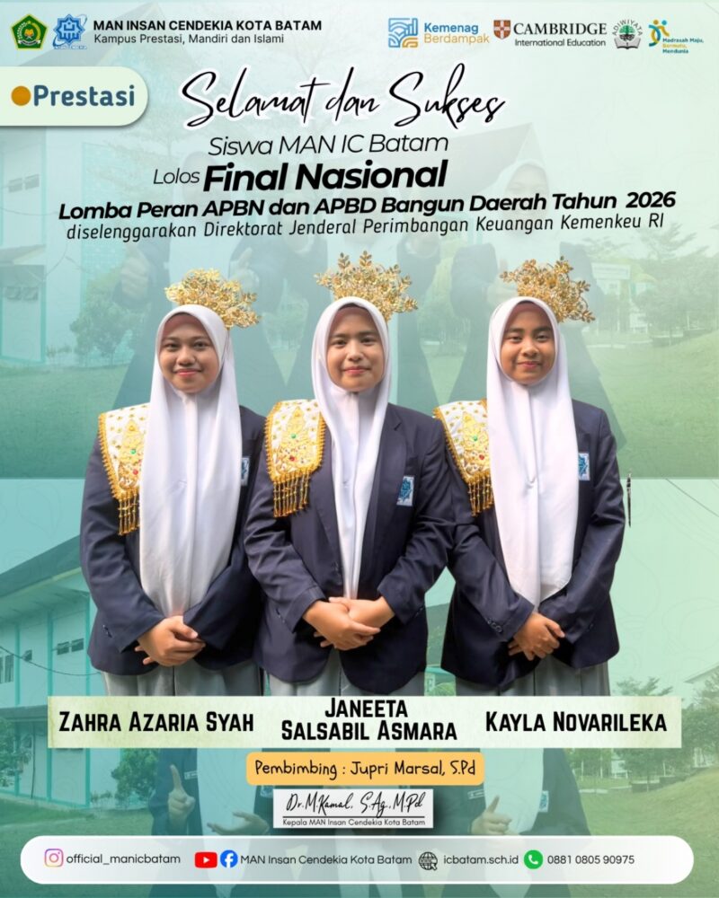 Tiga Siswi MAN IC Batam Lolos ke Final Nasional Lomba Peran APBN dan APBD Bangun Daerah 2026. Foto: MAN IC
